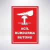 aci durdurma butonu Sticker 20X28 Cm