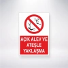 Açık Alev ve Ateşle Yaklaşma Sticker 20X28 Cm