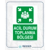 Acil Durum Toplanma Bölgesi 21x29 Arkası Yapışkanlı Sticker 20X28 Cm