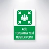 Acil Toplanma Yeri Muster Point Sticker 20X28 Cm