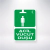 Acil Vücut Duşu Sticker 20X28 Cm