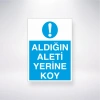 Aldığın Aleti Yerine Koy Sticker 20X28 Cm