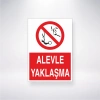 Alevle Yaklaşma Sticker 20X28 Cm