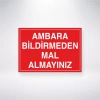 Ambara Bildirmeden Mal Almayınız Sticker 20X28 Cm
