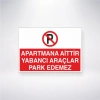Apartmana Aittir Yabancı Araçlar Park Edemez Sticker 20X28 Cm