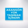 Asansör Yük Taşımak İçindir Sticker 20X28 Cm