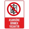 asansöre binmek yasaktır Sticker 20X28 Cm