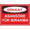 Asansöre yük bırakma Sticker 20X28 Cm