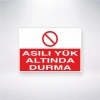 Asılı Yük Altında Durma Sticker 20X28 Cm