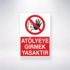 Atölyeye Girmek Yasaktır Sticker 20X28 Cm