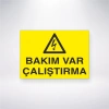 Bakım Var Çalıştırma Sticker 20X28 Cm