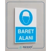 Baret Alanı İş Güvenlik Panosu Sticker 20X28 Cm