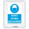 Baret Giymek Mecburidir İş Güvenlik Panoosu Sticker 20X28 Cm