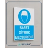 Baret Giymek Mecburidir İş Güvenlik Panoosu Sticker 20X28 Cm