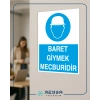 Baret Giymek Mecburidir İş Güvenlik Panoosu Sticker 20X28 Cm