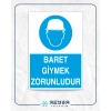 Baret Giymek Zorunludur İş Güvenlik Panosu Sticker 20X28 Cm