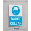 Baret Kullan İş Güvenlik Panosu Sticker 20X28 Cm