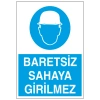 Baretsiz Sahaya Girilmez Sticker 20X28 Cm