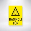 Basınçlı Tüp Sticker 20X28 Cm
