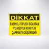 Basınçlı Tüpleri Isı ve Ateşten Koruyun Çarpmayın Düşürmeyin Sticker 20X28 Cm
