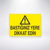 Bastığınız Yere Dikkat Edin Sticker 20X28 Cm