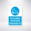 Bu Alanda Antistatik Ayakkabı Giy Sticker 20X28 Cm