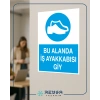 Bu Alanda İş Ayakkabısı Giy Sticker 20X28 Cm