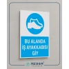 Bu Alanda İş Ayakkabısı Giy Sticker 20X28 Cm