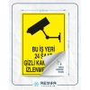 Bu İş Yeri 24 Saat Gizli Kamera İle İzlenmektedir Sticker 20X28 Cm