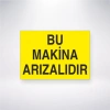 Bu Makine Arızalıdır Sticker 20X28 Cm