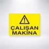 Çalışan Makine Sticker 20X28 Cm
