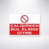 Çalışırken Bol Elbise Giyme Sticker 20X28 Cm
