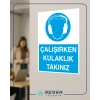 Çalışırken Kulaklık Takınız Sticker 20X28 Cm