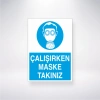 Çalışırken Maske Takınız Sticker 20X28 Cm