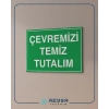 Çevremizi Temiz Tutalım Sticker 20X28 Cm