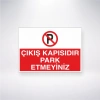 Çıkış Kapısdır Park Etmeyiniz Sticker 20X28 Cm