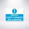 Depoya Haber Vermeden Mal Almayınız Sticker 20X28 Cm