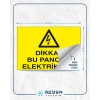 Dikkat Bu Panoda Elektrik Var Sticker 20X28 Cm