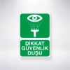 Dikkat Güvenlik Duşu Sticker 20X28 Cm