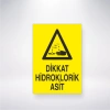 Dikkat Hidroklorik Asit Sticker 20X28 Cm