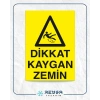 Dikkat Kaygan Zemin Sticker 20X28 Cm