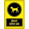 dikkat köpek var Sticker 20X28 Cm