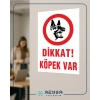 Dikkat Köpek Var Sticker 20X28 Cm