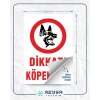 Dikkat Köpek Var Sticker 20X28 Cm