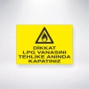 Dikkat Lpg Vanasını Tehlike Anında Kapatınız Sticker 20X28 Cm