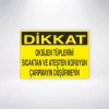 Dikkat Oksijen Tüplerini Sıcaktan ve Ateşten Koruyun Çarpmayın Düşürmeyin Sticker 20X28 Cm