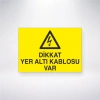 Dikkat Yer Altı Kablosu Var Sticker 20X28 Cm