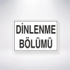 Dinlenme Bölümü Sticker 20X28 Cm
