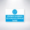 Dökümde Çalışırken Yüz Koruyucu Siperlik Tak Sticker 20X28 Cm