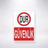 Dur Güvenlik Sticker 20X28 Cm